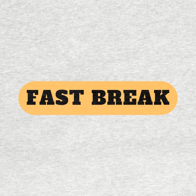 Fast Break by C-Dogg